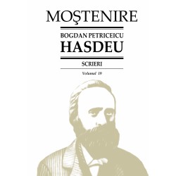 Bogdan Petriceicu Hasdeu. Scrieri. Volumul 19. Folclor literar (2). Proza populara