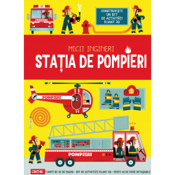 Statia de pompieri - Micii ingineri