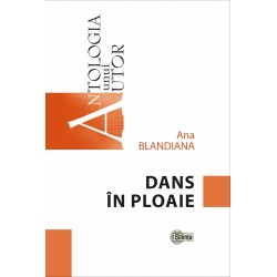 Dans in ploaie - Ana Blandiana