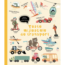 Toate mijloacele de transport - Editie bilingva romana-engleza