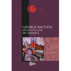 Monosilab de toamna - George Bacovia