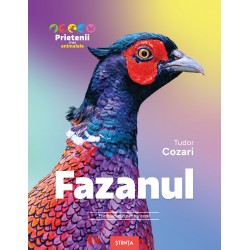 Fazanul– Enciclopedie pentru copii