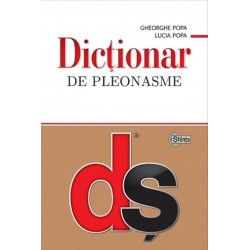 Dictionar de pleonasme - Gheorghe Popa, Lucia Popa