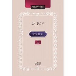 Dimitrie Iov. Scrieri. Volumul 1