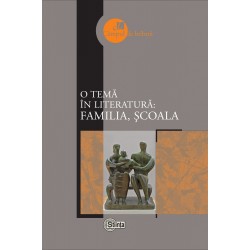 O tema in literatura: familia, scoala - Mariana Jitari