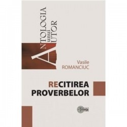 Recitirea proverbelor - Vasile Romanciuc
