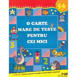 O carte mare de teste pentru cei mici 5-6 ani - Gavrina S. E